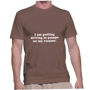 I am putting driving in pumps on my resume.