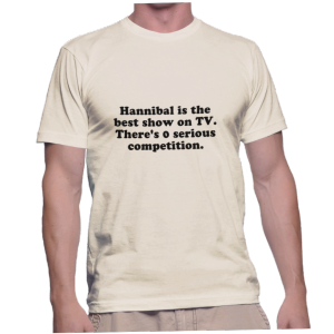 Hannibal is the best show on TV. There's 0 serious competition.