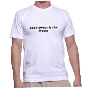 Boob sweat is the worse