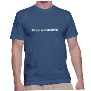 Utah is COMING