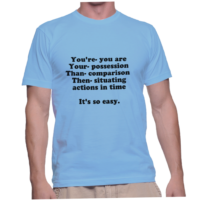 You're- you areYour- possessionThan- comparison Then- situating actions in timeIt's so easy.
