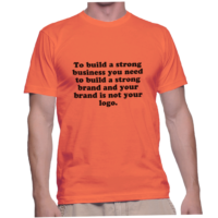 To build a strong business you need to build a strong brand and your brand is not your logo.