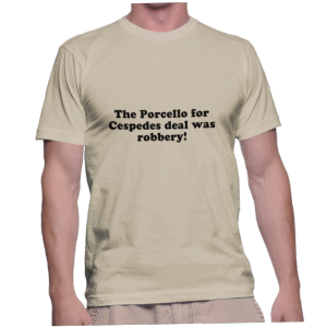 The Porcello for Cespedes deal was robbery!