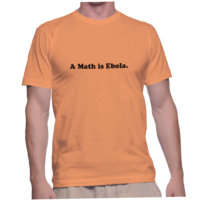 A Math is Ebola.