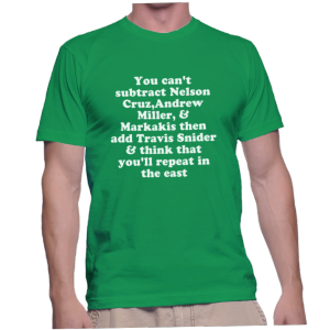 You can't subtract Nelson Cruz,Andrew Miller, & Markakis then add Travis Snider & think that you'll repeat in the east