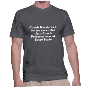 Coach Harsin is a better recruiter than Coach Petersen was at Boise State