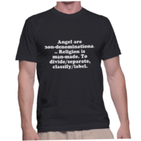 Angel are non-denominational .. Religion is man-made. To divide/separate, classify/label.