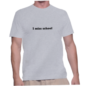 I miss school