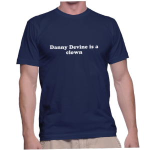 Danny Devine is a clown