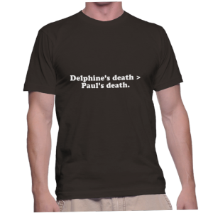 Delphine's death > Paul's death.