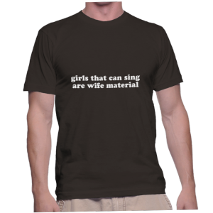 girls that can sing are wife material