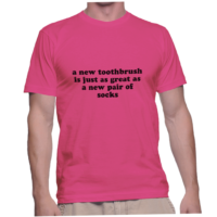a new toothbrush is just as great as a new pair of socks