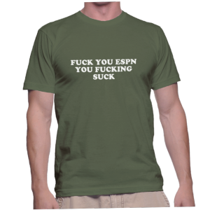 FUCK YOU ESPN YOU FUCKING SUCK