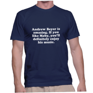 Andrew Beyer is amazing. If you like Moby, you'll definitely enjoy his music.