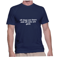 all dogs are boys and all cats are girls
