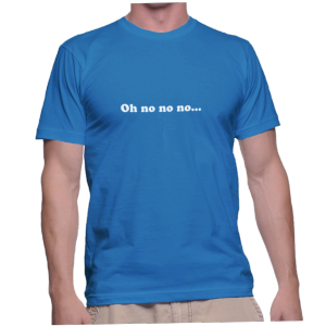 Oh no no no...