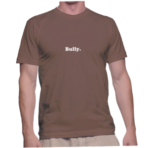 Bully.