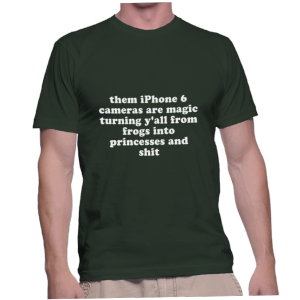 them iPhone 6 cameras are magic turning y'all from frogs into princesses and shit