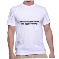 Those suspensions are aggravating.