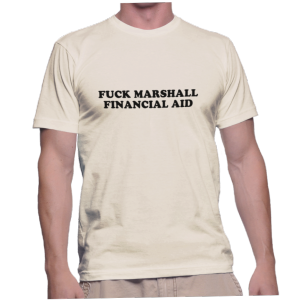 FUCK MARSHALL FINANCIAL AID