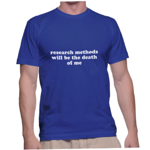 research methods will be the death of me